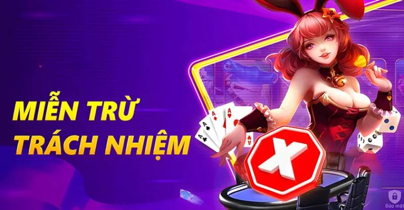 Các yếu tố liên quan đến miễn trừ trách nhiệm bong88