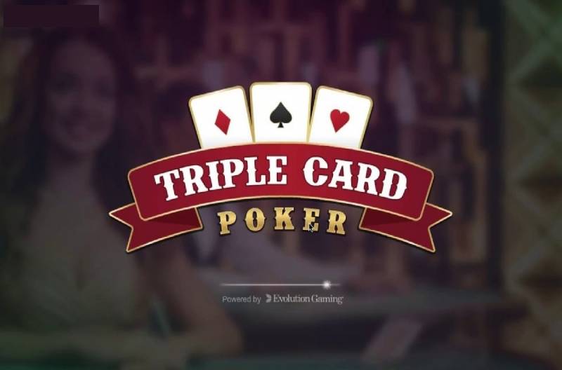 Luật Chơi Triple Card Poker 2025 - Giúp Người Chơi Nắm Vững